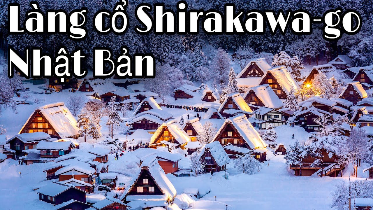 CĐV_Làng cổ Shirakawago_Từ Osaka